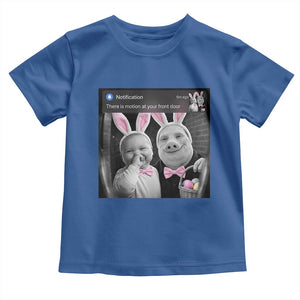 Funny Easter AI Baby with John Pork Meme Toddler T Shirt There Is Motion at Your Front Door Notification Humor TS02 Royal Blue Print Your Wear