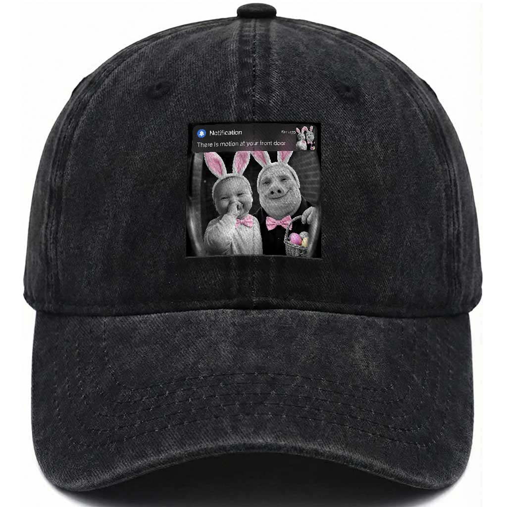 Funny Easter AI Baby with John Pork Meme Washed Cotton Baseball Cap There Is Motion at Your Front Door Notification Humor TS02 Print Your Wear