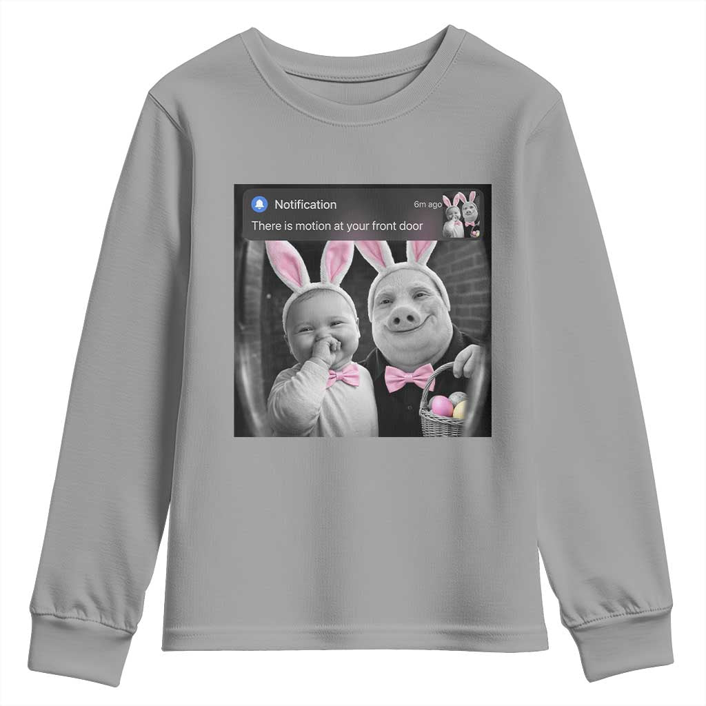 Funny Easter AI Baby with John Pork Meme Youth Sweatshirt There Is Motion at Your Front Door Notification Humor TS02 Sport Gray Print Your Wear