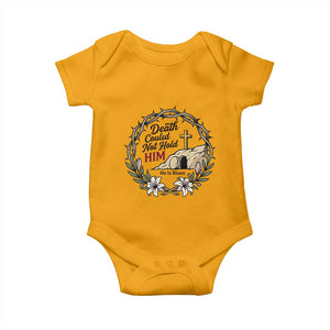 Death Could Not Hold Him Jesus Christian Easter Baby Onesie He Is Risen Faith Message TS02 Gold Print Your Wear