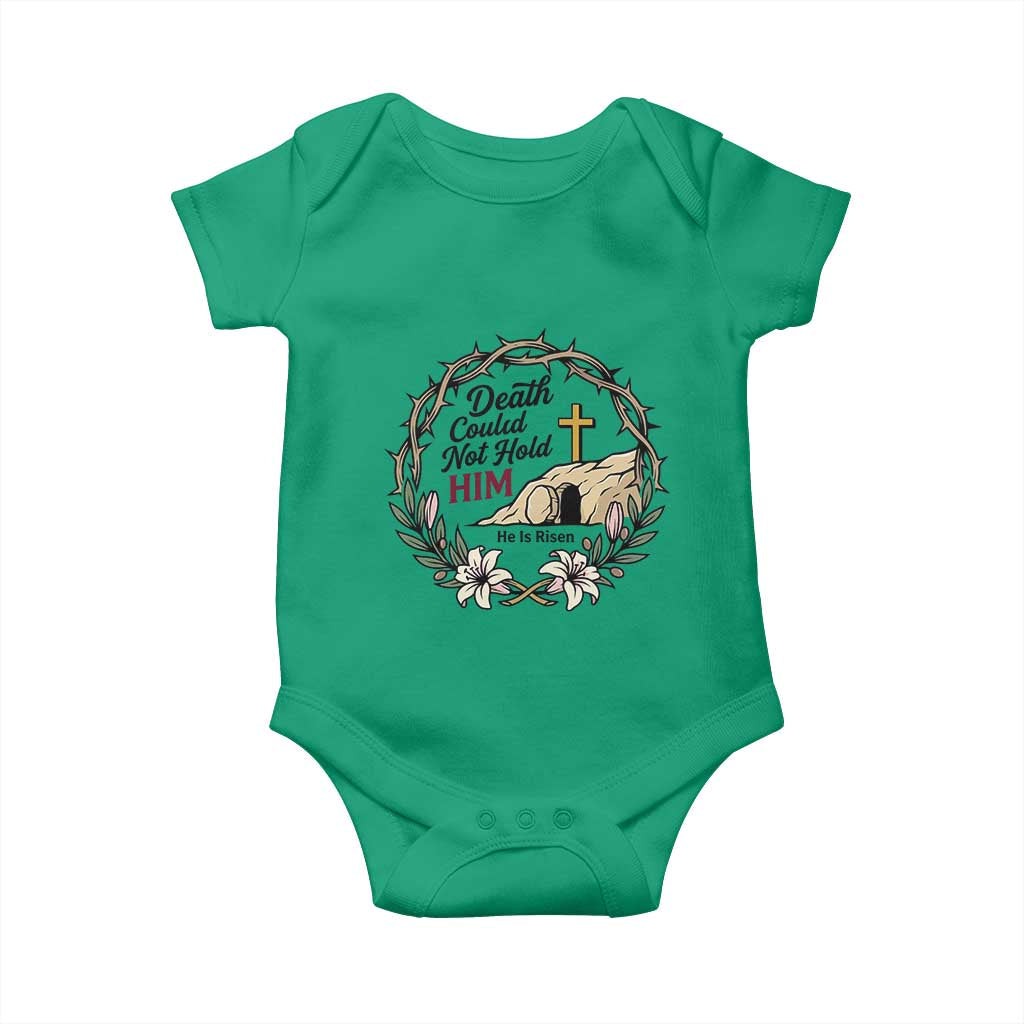 Death Could Not Hold Him Jesus Christian Easter Baby Onesie He Is Risen Faith Message TS02 Irish Green Print Your Wear