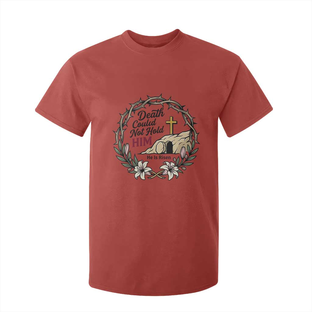 Death Could Not Hold Him Jesus Christian Easter T Shirt For Kid He Is Risen Faith Message TS02 Red Print Your Wear