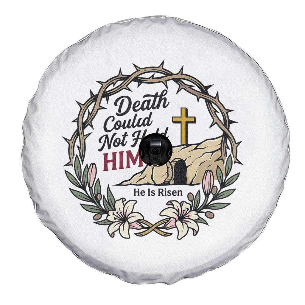 Death Could Not Hold Him Jesus Christian Easter Spare Tire Cover He Is Risen Faith Message TS02 Print Your Wear
