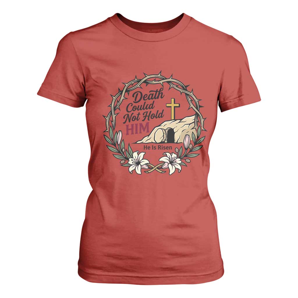 Death Could Not Hold Him Jesus Christian Easter T Shirt For Women He Is Risen Faith Message TS02 Red Print Your Wear