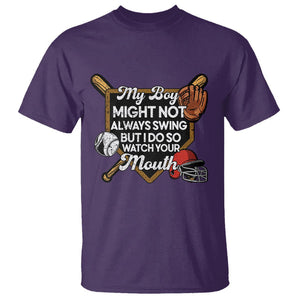 Funny Baseball T Shirt My Boy Might Not Always Swing But I Do So Watch Your Mouth TS02 Purple Printyourwear