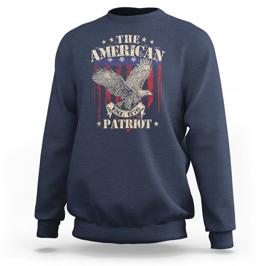 Patriotic Eagle Sweatshirt The American Patriot Est 1776 US Flag TS02 Navy Print Your Wear