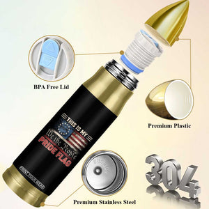 American Patriotic Bullet Tumbler This Is My Pride Flag US Flag 4th Of July TS02 Print Your Wear