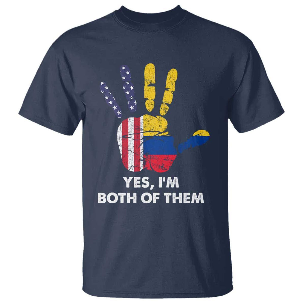 Colombian American T Shirt Yes I'm Both Of Them Flags Hand TS02 Navy Print Your Wear