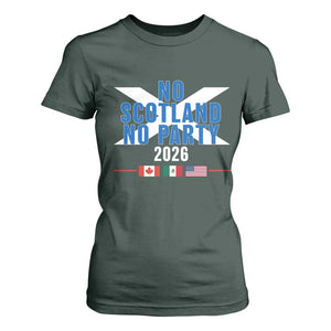 No Scotland No Party 2026 Saltire Flag T Shirt For Women Game Day Soccer Fans Football Tournament