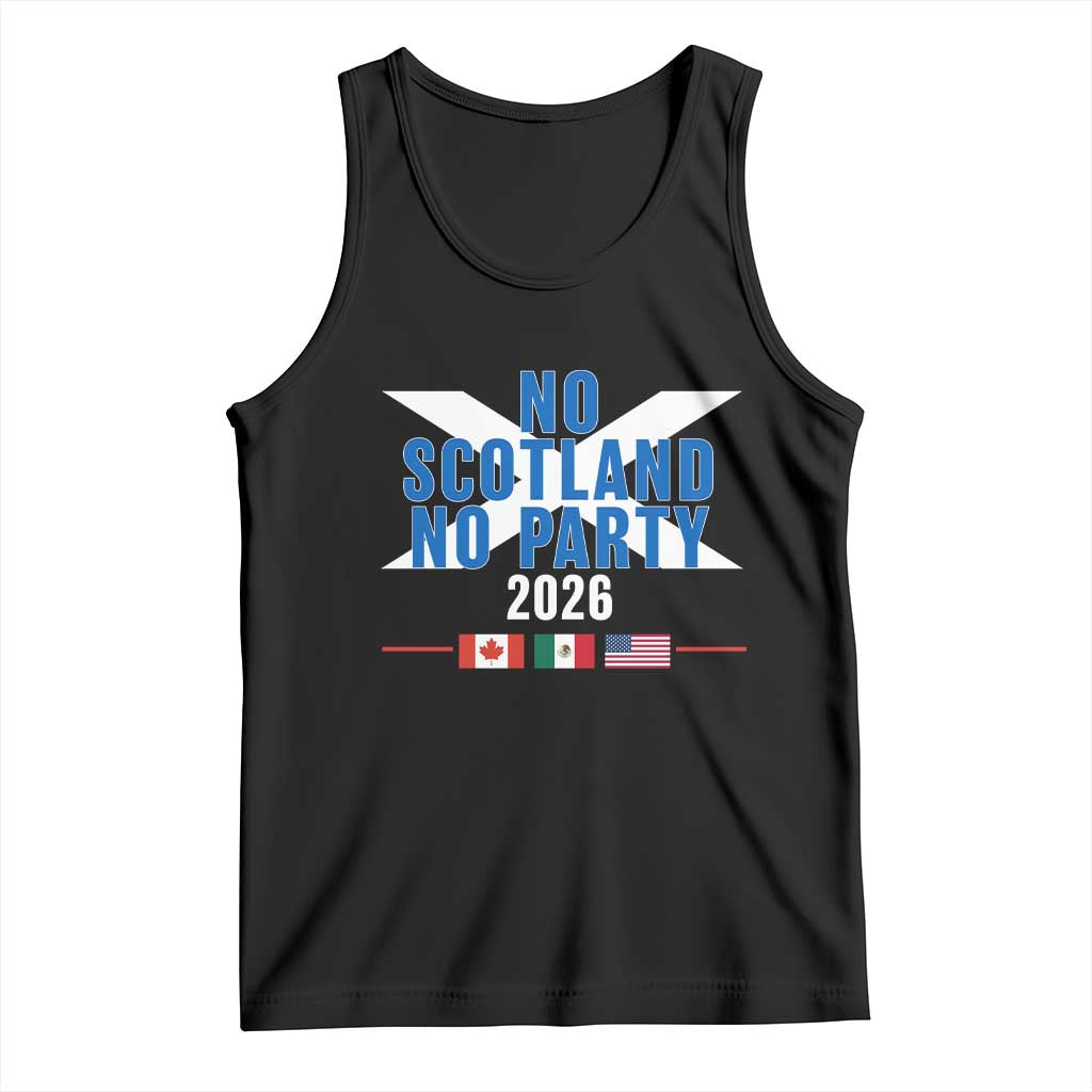 No Scotland No Party 2026 Saltire Flag Tank Top Game Day Soccer Fans Football Tournament