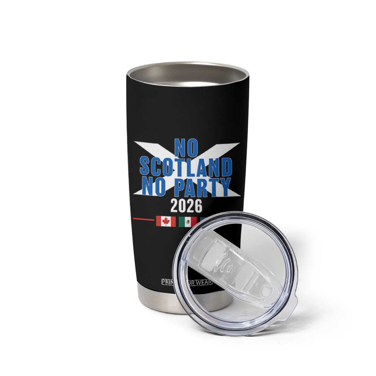No Scotland No Party 2026 Saltire Flag Tumbler Cup Game Day Soccer Fans Football Tournament