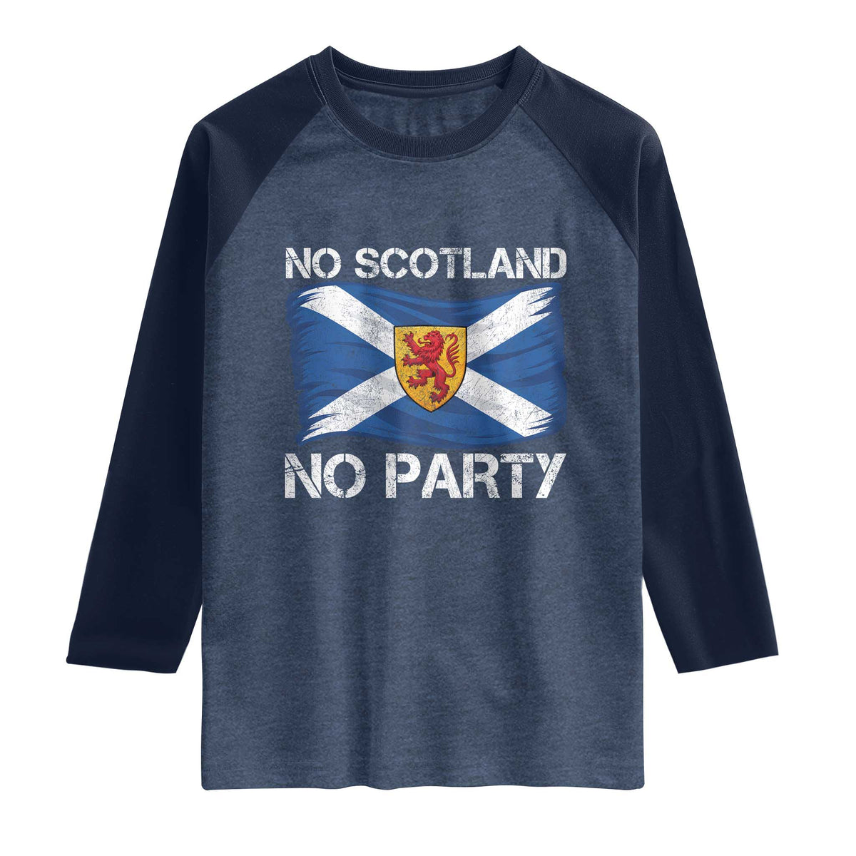 No Scotland No Party Saltire Flag Lion Rampant Crest Raglan Shirt Game Day Soccer Fans Football Tournament