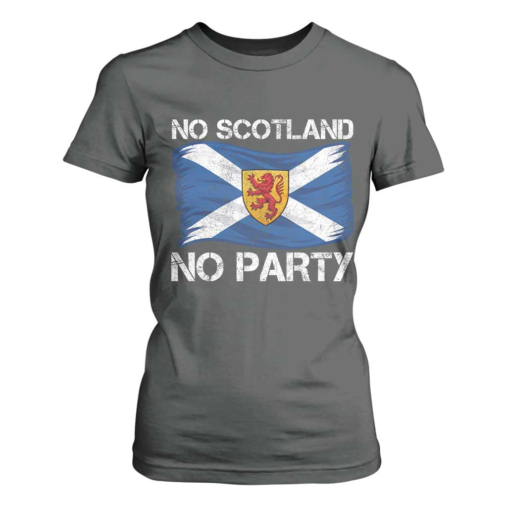 No Scotland No Party Saltire Flag Lion Rampant Crest T Shirt For Women Game Day Soccer Fans Football Tournament