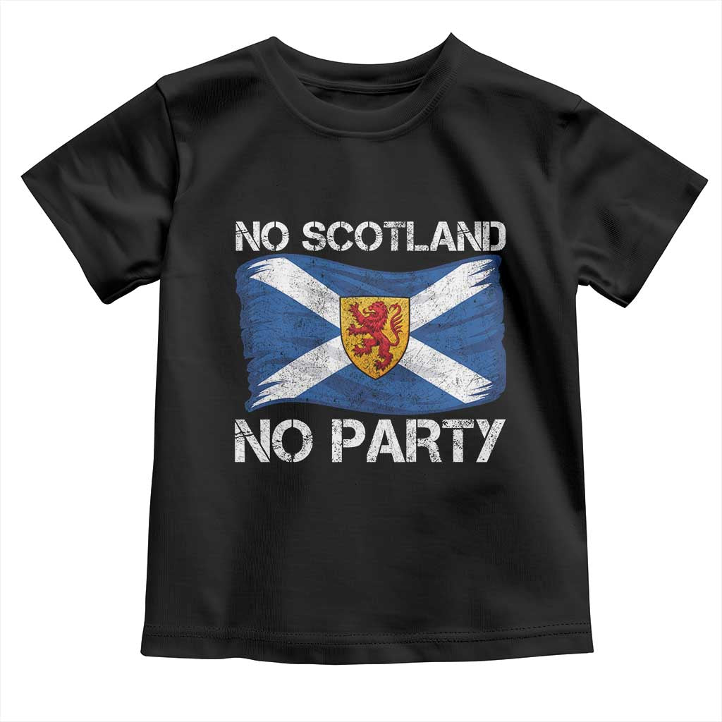 No Scotland No Party Saltire Flag Lion Rampant Crest Toddler T Shirt Game Day Soccer Fans Football Tournament