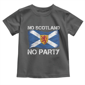No Scotland No Party Saltire Flag Lion Rampant Crest Toddler T Shirt Game Day Soccer Fans Football Tournament