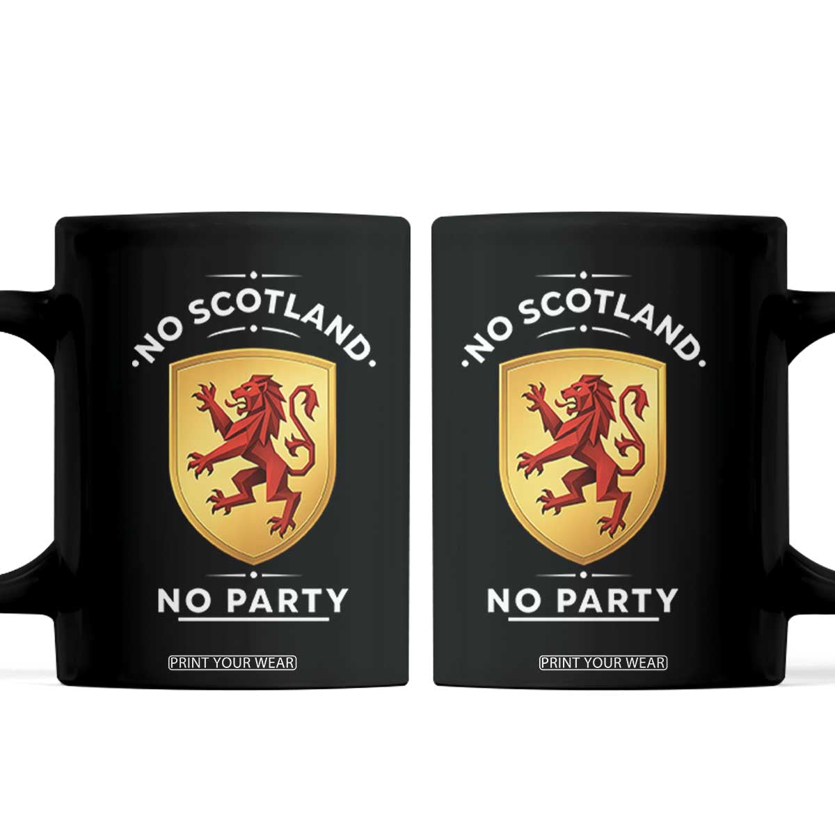No Scotland No Party Gold Heraldic Shield Red Lion Rampant Coffee Mug Game Day Soccer Fans Football Tournament