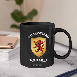 No Scotland No Party Gold Heraldic Shield Red Lion Rampant Coffee Mug Game Day Soccer Fans Football Tournament