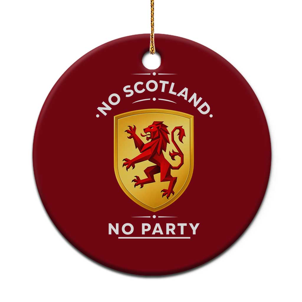 No Scotland No Party Gold Heraldic Shield Red Lion Rampant Ceramic Ornament Game Day Soccer Fans Football Tournament