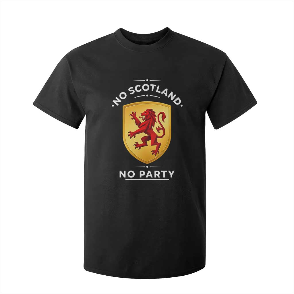 No Scotland No Party Gold Heraldic Shield Red Lion Rampant T Shirt For Kid Game Day Soccer Fans Football Tournament