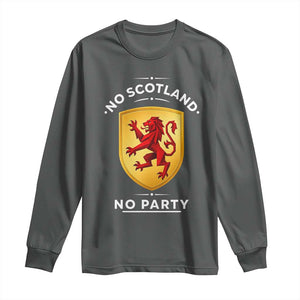 No Scotland No Party Gold Heraldic Shield Red Lion Rampant Long Sleeve Shirt Game Day Soccer Fans Football Tournament