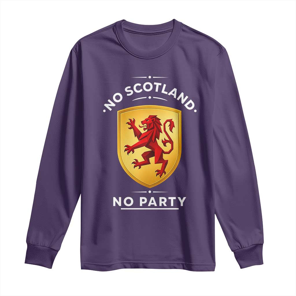 No Scotland No Party Gold Heraldic Shield Red Lion Rampant Long Sleeve Shirt Game Day Soccer Fans Football Tournament