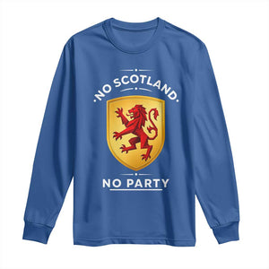 No Scotland No Party Gold Heraldic Shield Red Lion Rampant Long Sleeve Shirt Game Day Soccer Fans Football Tournament