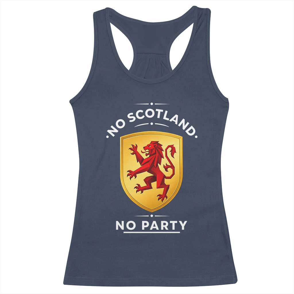 No Scotland No Party Gold Heraldic Shield Red Lion Rampant Racerback Tank Top Game Day Soccer Fans Football Tournament