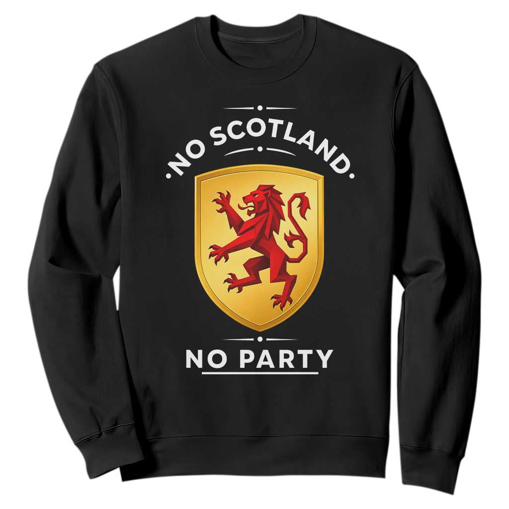 No Scotland No Party Gold Heraldic Shield Red Lion Rampant Sweatshirt Game Day Soccer Fans Football Tournament