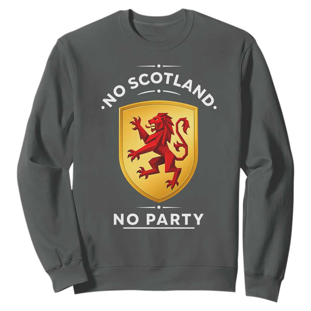 No Scotland No Party Gold Heraldic Shield Red Lion Rampant Sweatshirt Game Day Soccer Fans Football Tournament
