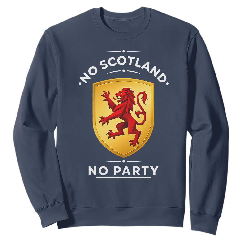 No Scotland No Party Gold Heraldic Shield Red Lion Rampant Sweatshirt Game Day Soccer Fans Football Tournament