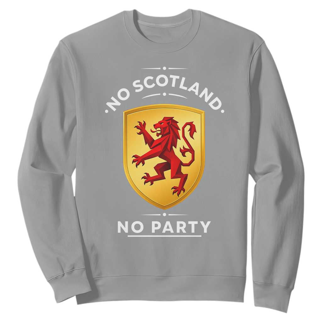 No Scotland No Party Gold Heraldic Shield Red Lion Rampant Sweatshirt Game Day Soccer Fans Football Tournament