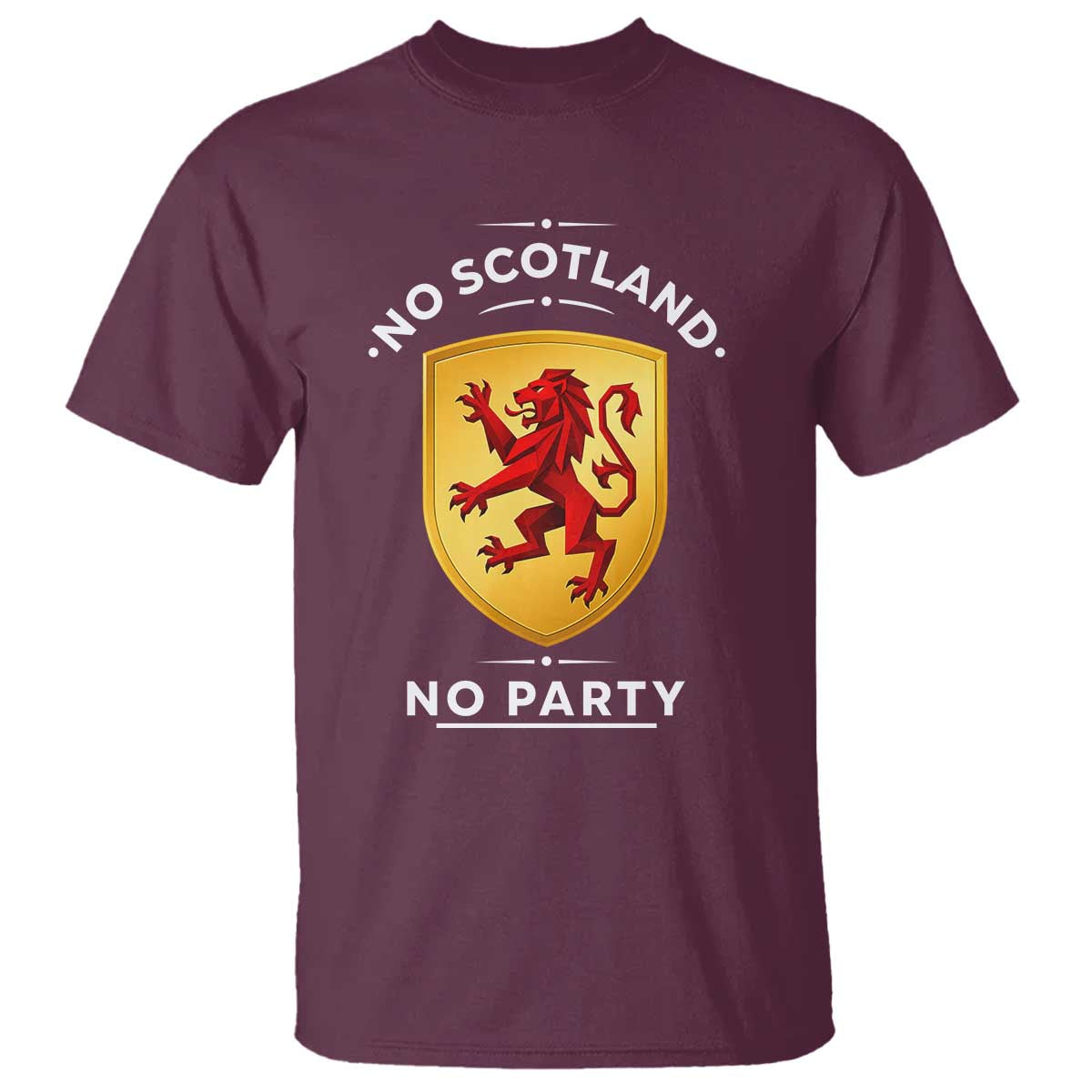 No Scotland No Party Gold Heraldic Shield Red Lion Rampant T Shirt Game Day Soccer Fans Football Tournament
