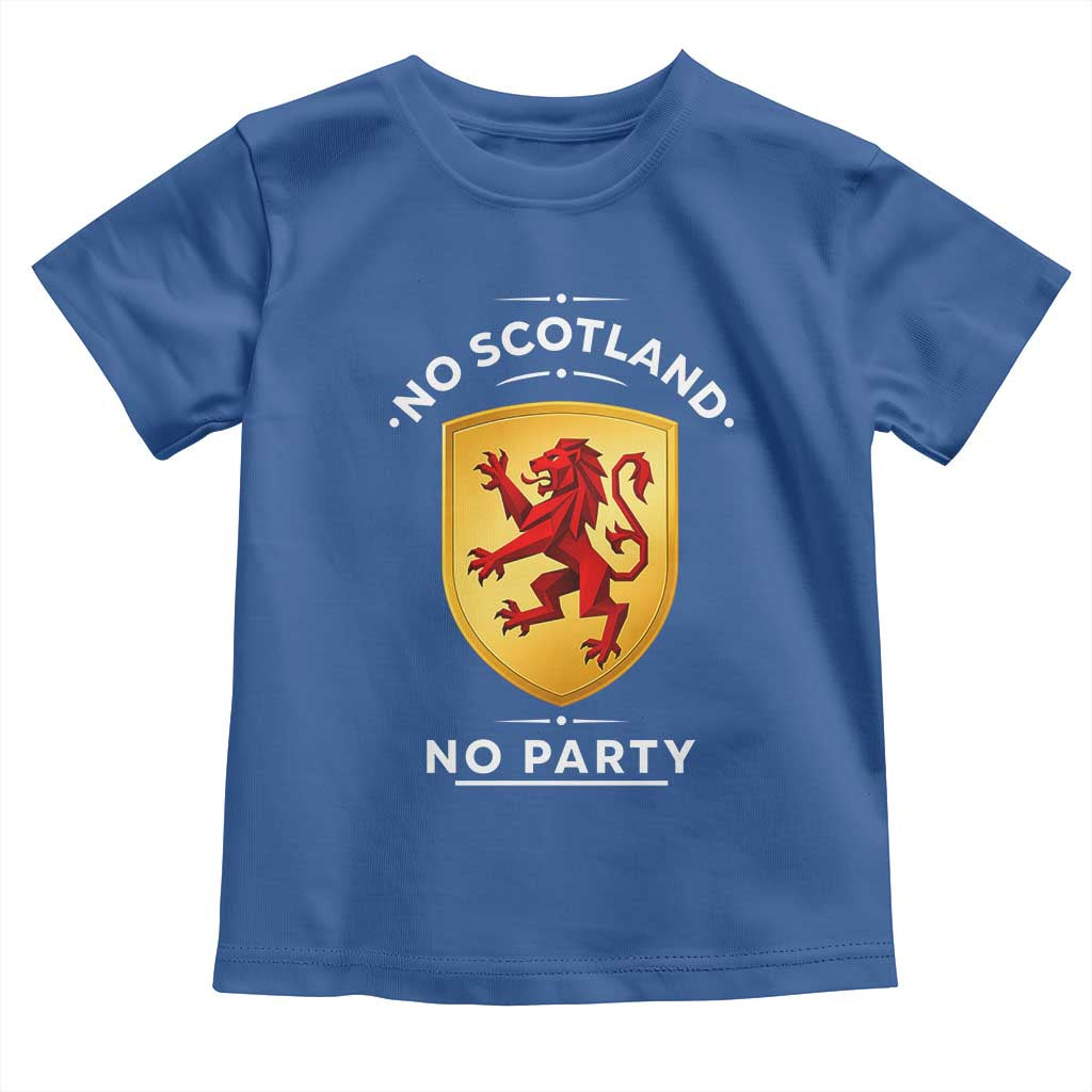 No Scotland No Party Gold Heraldic Shield Red Lion Rampant Toddler T Shirt Game Day Soccer Fans Football Tournament