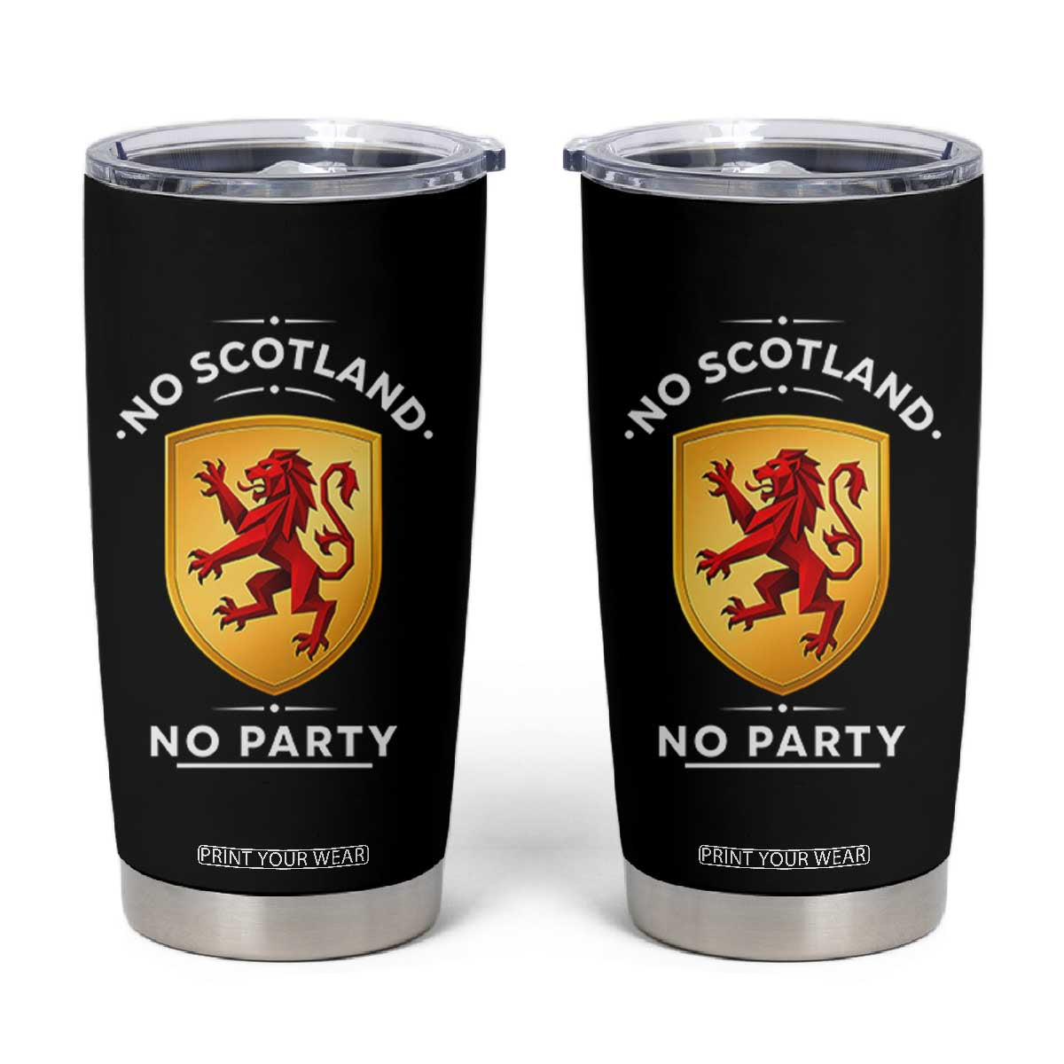 No Scotland No Party Gold Heraldic Shield Red Lion Rampant Tumbler Cup Game Day Soccer Fans Football Tournament