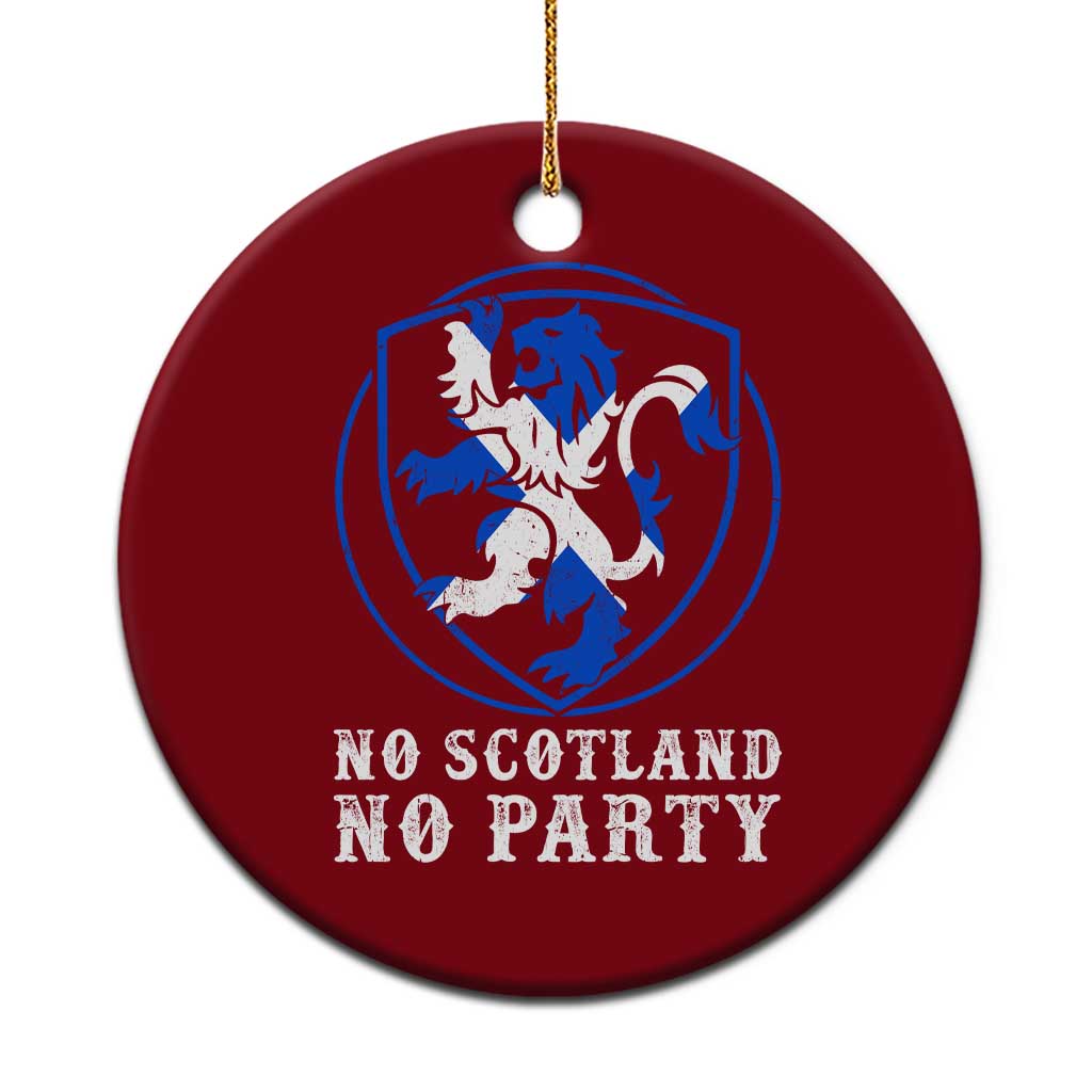 No Scotland No Party Distressed Shield Saltire Cross Ceramic Ornament Vintage Football Fans Game Day TS02 1pc Red Print Your Wear