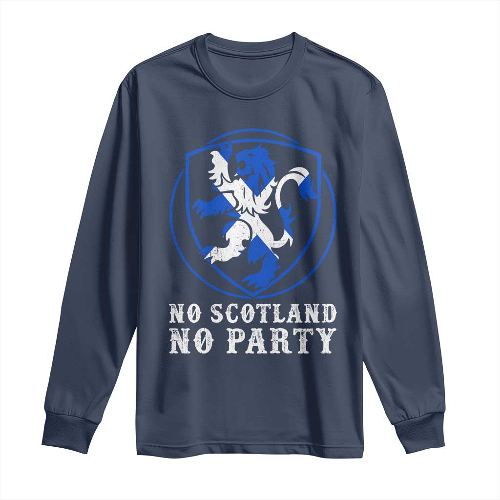 No Scotland No Party Distressed Shield Saltire Cross Long Sleeve Shirt Vintage Football Fans Game Day