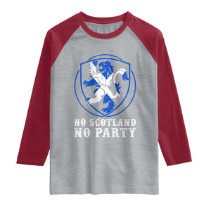 No Scotland No Party Distressed Shield Saltire Cross Raglan Shirt Vintage Football Fans Game Day