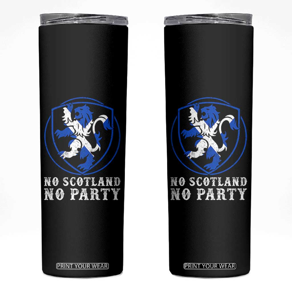 No Scotland No Party Distressed Shield Saltire Cross Skinny Tumbler Vintage Football Fans Game Day