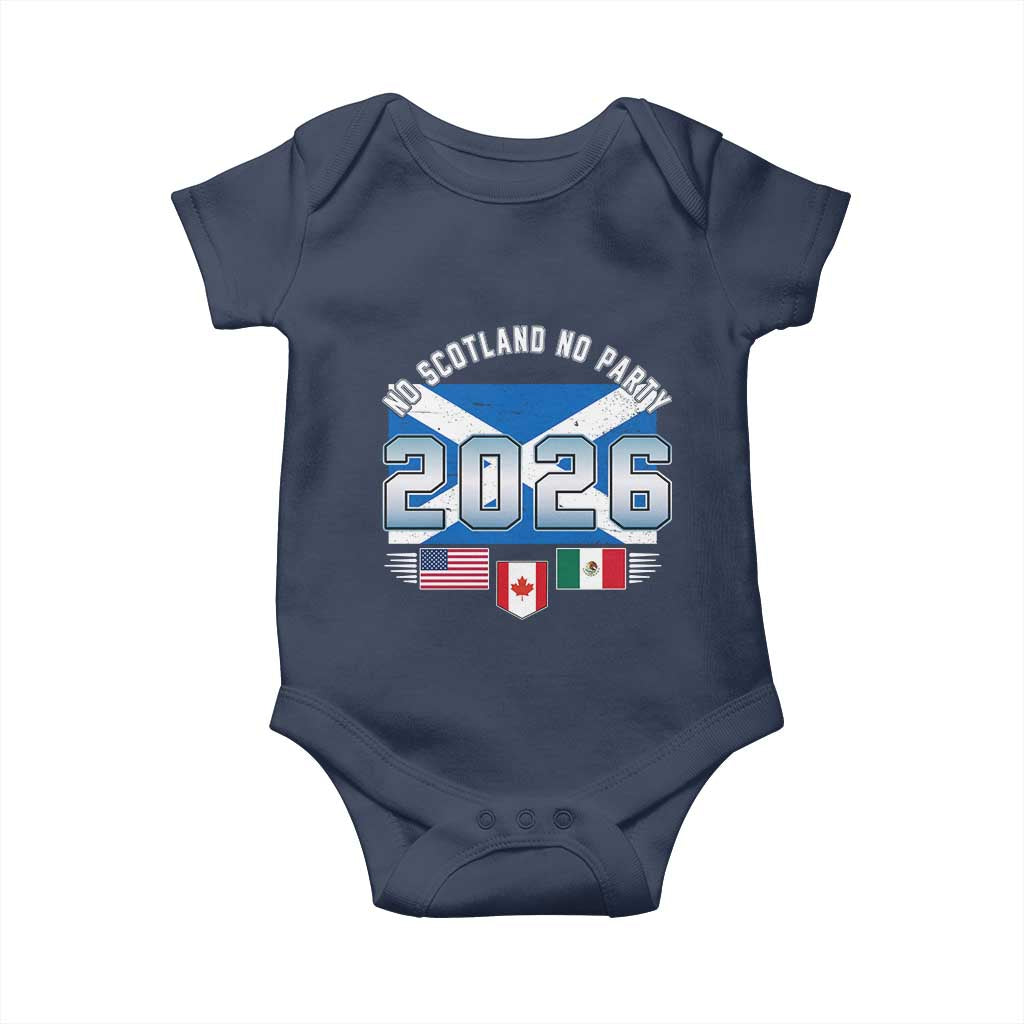 No Scotland No Party 2026 North American Football Tournament Baby Onesie Game Day Soccer Fans