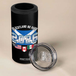 No Scotland No Party 2026 North American Football Tournament 4 in 1 Can Cooler Tumbler Game Day Soccer Fans