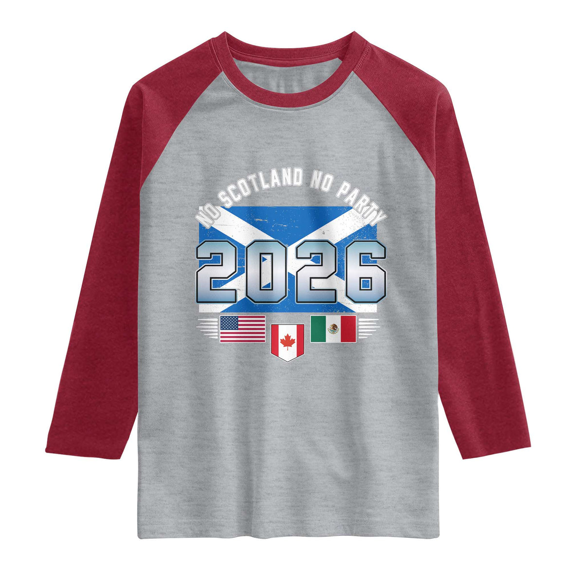No Scotland No Party 2026 North American Football Tournament Raglan Shirt Game Day Soccer Fans