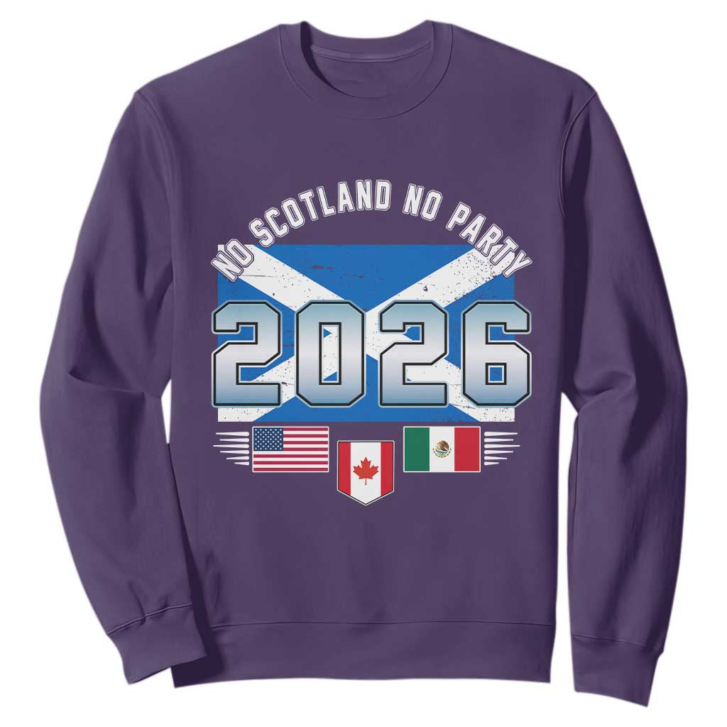 No Scotland No Party 2026 North American Football Tournament Sweatshirt Game Day Soccer Fans