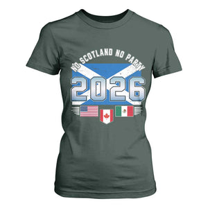 No Scotland No Party 2026 North American Football Tournament T Shirt For Women Game Day Soccer Fans