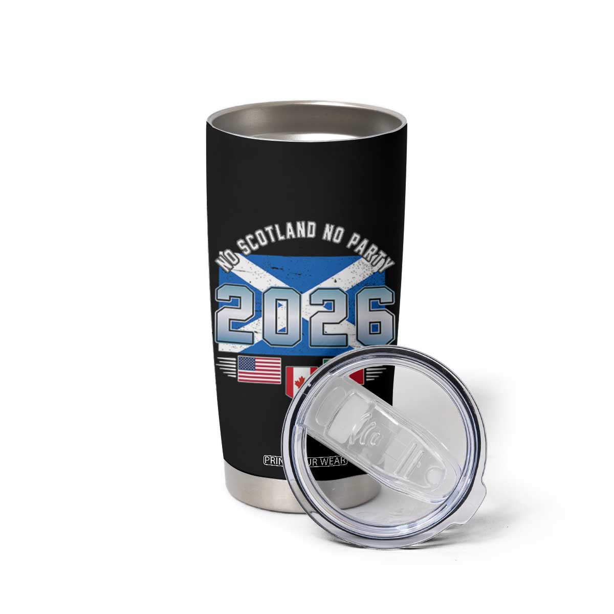No Scotland No Party 2026 North American Football Tournament Tumbler Cup Game Day Soccer Fans