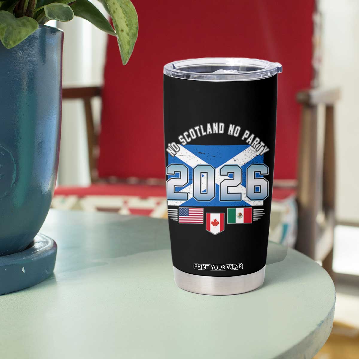 No Scotland No Party 2026 North American Football Tournament Tumbler Cup Game Day Soccer Fans