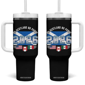 No Scotland No Party 2026 North American Football Tournament Tumbler With Handle Game Day Soccer Fans