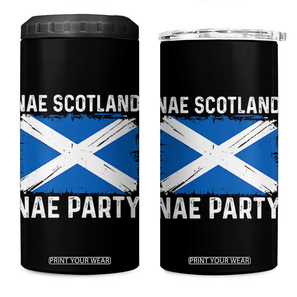 Nae Scotland Nae Party Saltire Flag 4 in 1 Can Cooler Tumbler Vintage Scottish Accent Soccer Fans Football Tournament