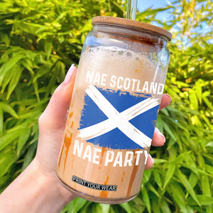 Nae Scotland Nae Party Saltire Flag Glass Can Vintage Scottish Accent Soccer Fans Football Tournament
