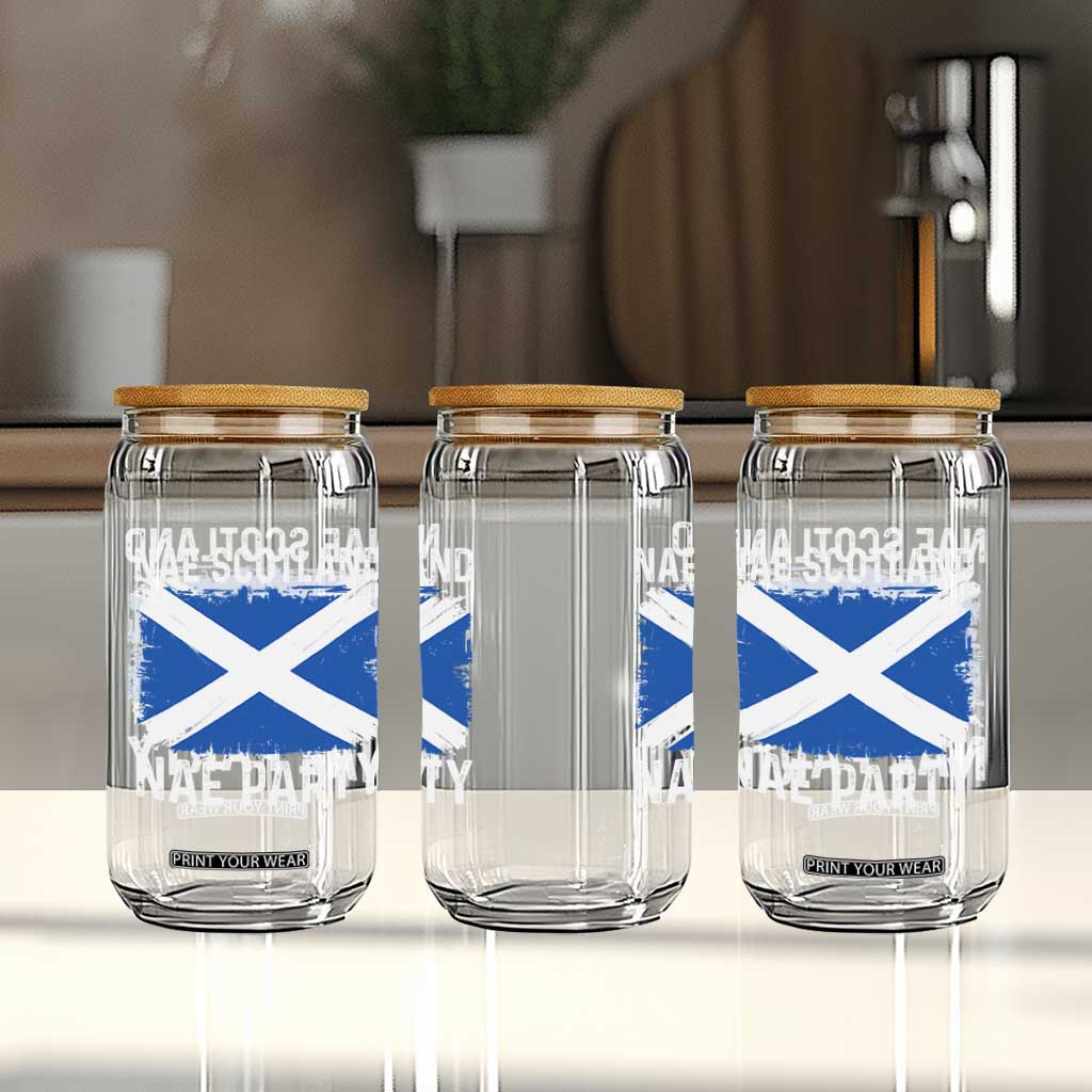 Nae Scotland Nae Party Saltire Flag Glass Can Vintage Scottish Accent Soccer Fans Football Tournament