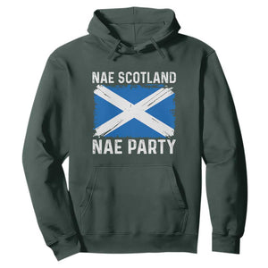 Nae Scotland Nae Party Saltire Flag Hoodie Vintage Scottish Accent Soccer Fans Football Tournament
